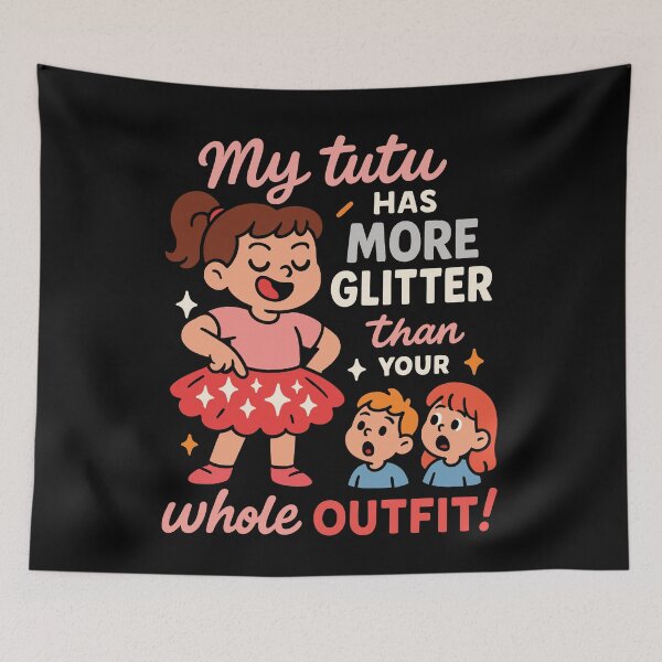 Item preview, Ballerina My Tutu Has More Glitter Ballet designed and sold by LuminOrb.