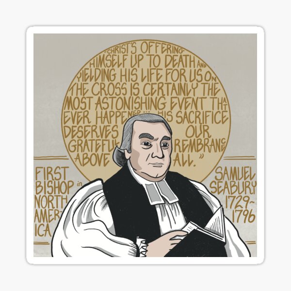 Item preview, Samuel Seabury (1729-1796), First Bishop in North America designed and sold by LansingCreative.