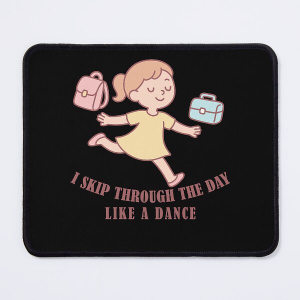 Item preview, I Skip Through The Day Like A Dance Ballett Lieben designed and sold by LuminOrb.
