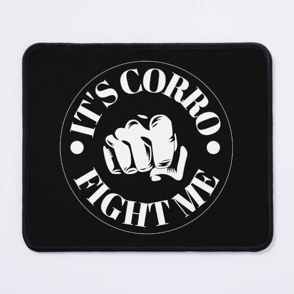 Item preview, It's Corro. Fight Me. designed and sold by thesparkystore.