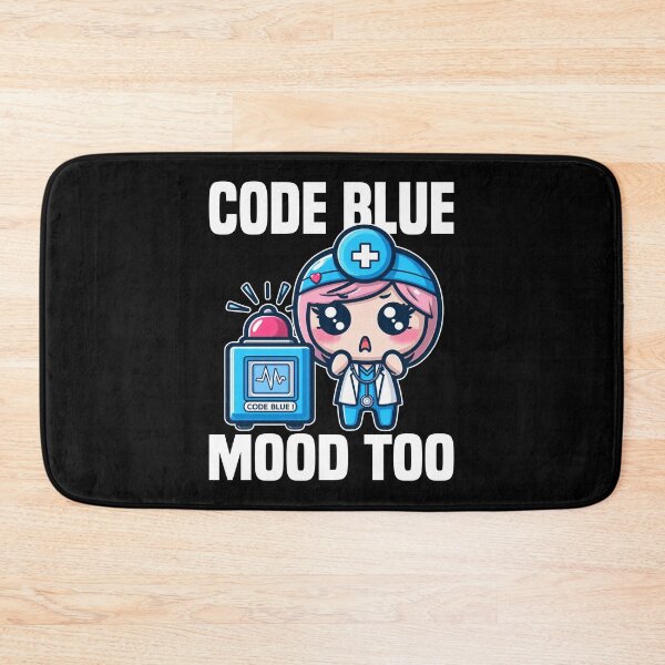Item preview, CODE BLUE, MOOD TOO - DOCTOR GIFT designed and sold by KEF Custom.