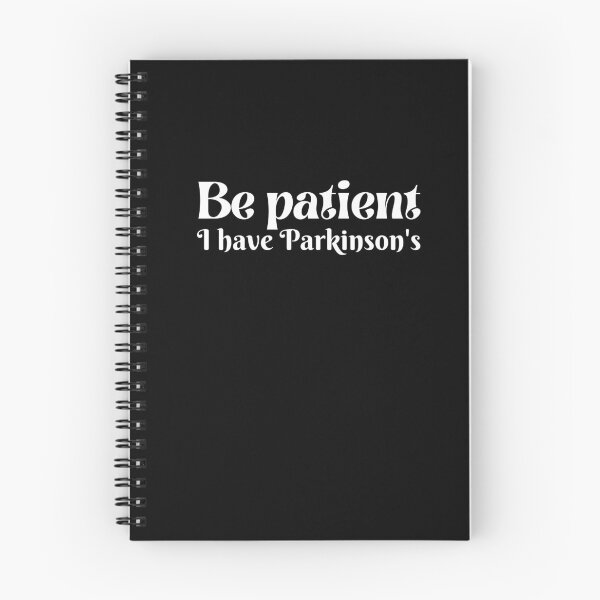 Aperçu de l'œuvre Soit patient, j'ai la maladie de Parkinson créée et vendue par Smileycreation.