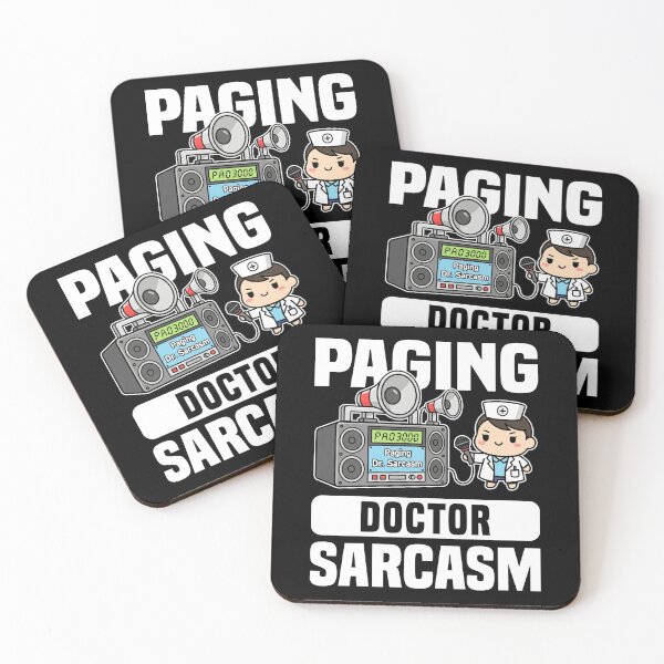 Item preview, PAGING DOCTOR SARCASM - DOCTOR GIFT designed and sold by KEF Custom.