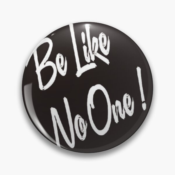 Item preview, Be like no one! designed and sold by The Art Vibe.