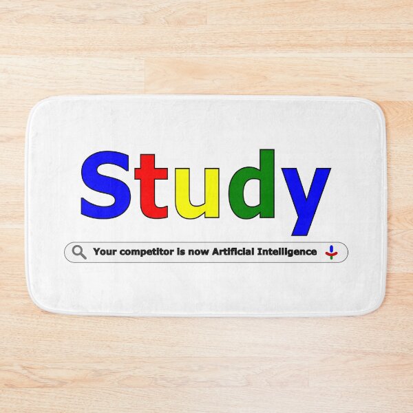 Item preview, Study Your Competitor – It’s Artificial Intelligence Tech Message designed and sold by JR78.