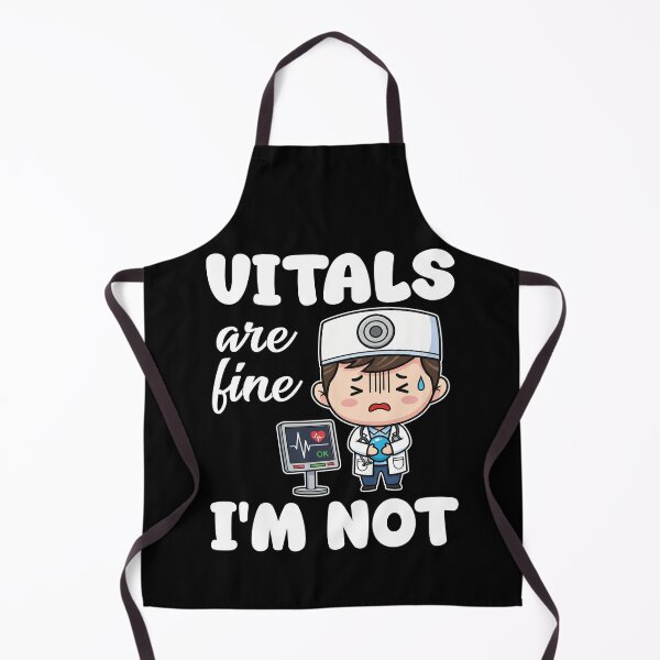 Item preview, VITALS ARE FINE, I'M NOT - DOCTOR GIFT designed and sold by KEF Custom.