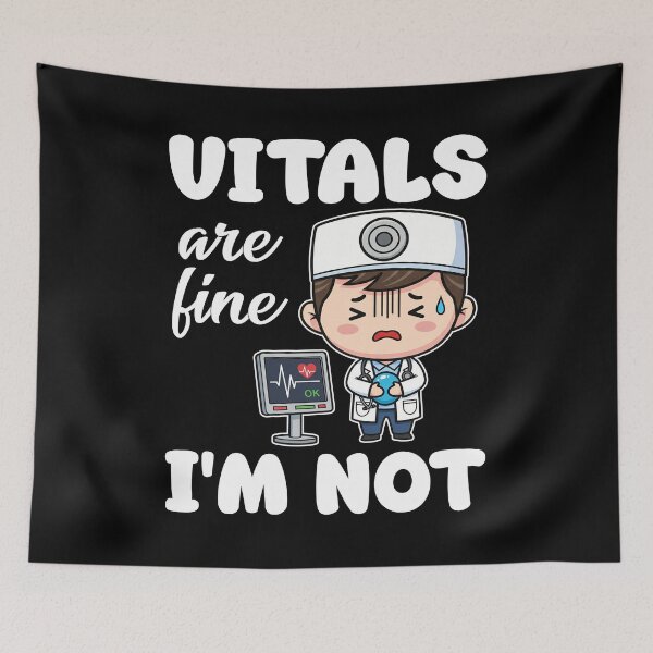 Item preview, VITALS ARE FINE, I'M NOT - DOCTOR GIFT designed and sold by KEF Custom.