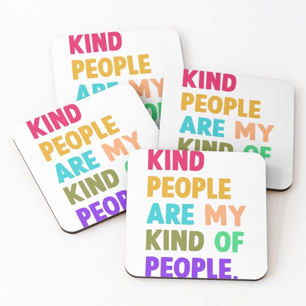 Item preview, kind people are my kind of people. designed and sold by designing01Ar3.