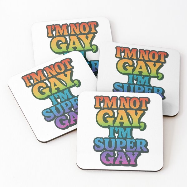 Item preview, I'm Not Gay, I'm Super Gay – Bold Pride Art designed and sold by Haus Of Sin.
