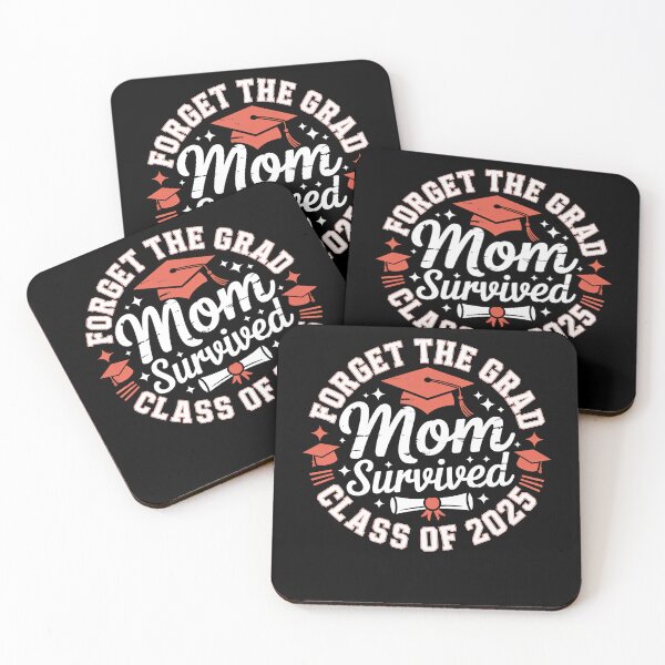 Item preview, Funny Forget The Grad Mom Survived Class Of 2025 designed and sold by 07Art.