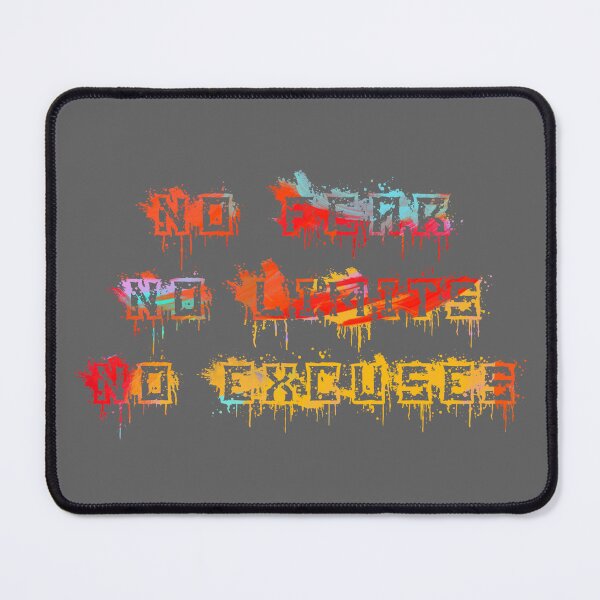 Item preview, No Fear, No Limits, No Excuses designed and sold by RadManDesigns.