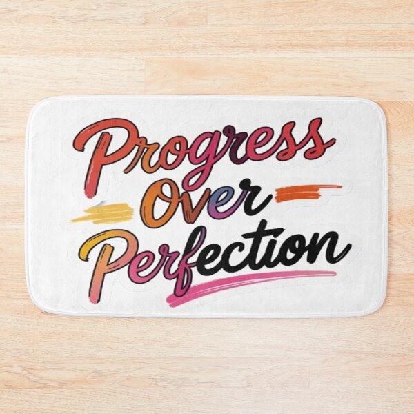 Item preview, Progress over perfection design designed and sold by Motivated Sensei.