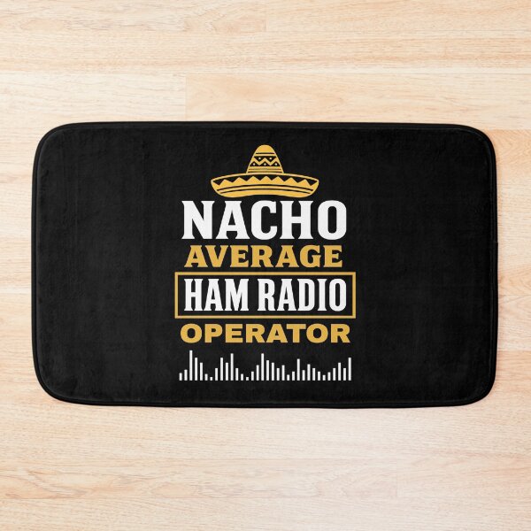 Item preview, Nacho Average Ham Radio Operator designed and sold by JesterKrewArt.