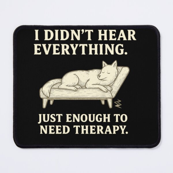 Item preview, I Didn’t Hear Everything – Funny Roommate Trauma Book Shirt designed and sold by Frizban.