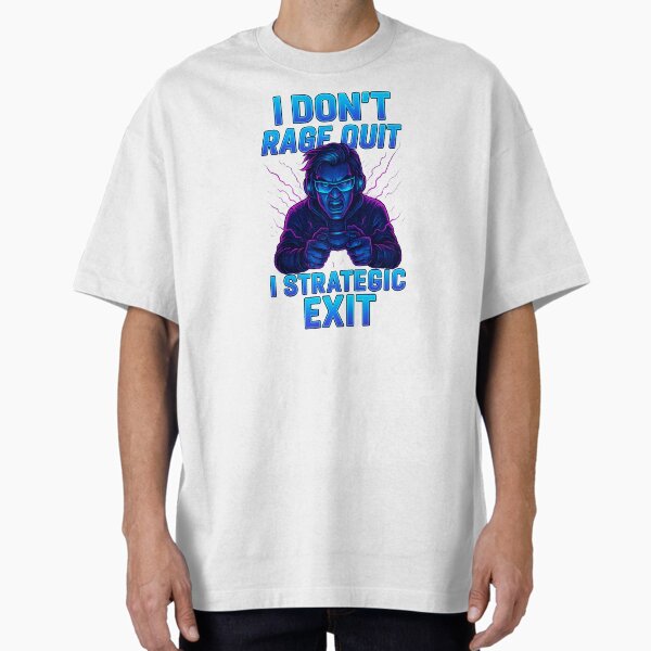 Item preview, I Don’t Rage Quit, I Strategic Exit – Gamer in neon mode designed and sold by PixelMerch-JD.