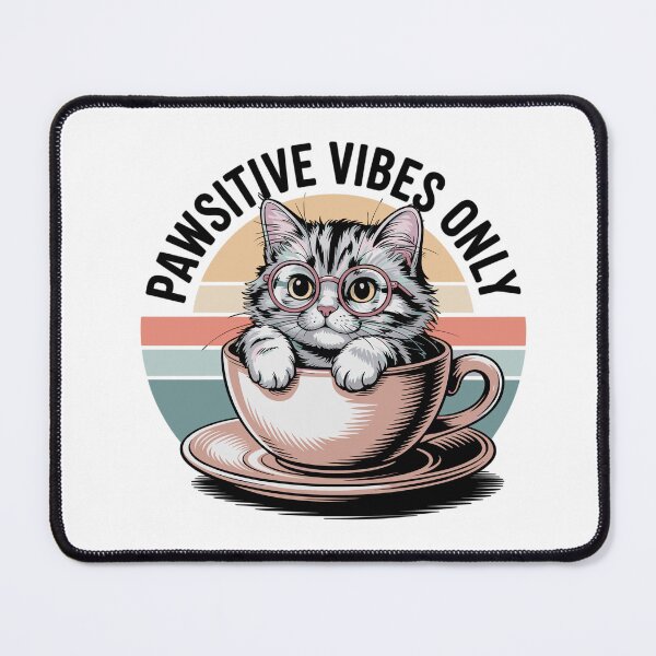 Item preview, Pawsitive Vibes Only - Cat In A Cup designed and sold by MrERNST.