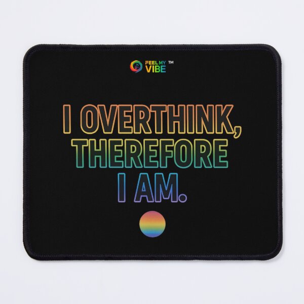 Item preview, Feel my vibe . overthink designed and sold by NeoFineFrame.