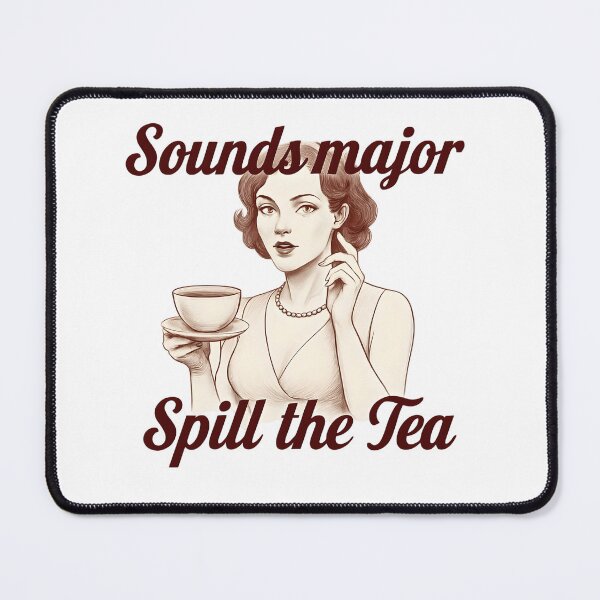 Item preview, Spill the Tea! designed and sold by ThreeFrenchies.