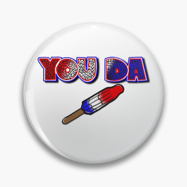 Item preview, You Da Bomb(pop) designed and sold by themakersmUse.