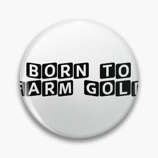 Item preview, Born to Farm Gold designed and sold by Ninjacatoff.