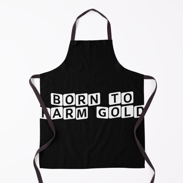 Item preview, Born to Farm Gold designed and sold by Ninjacatoff.