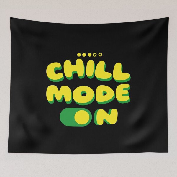 Item preview, Chill Mode On - Bold Relax Typography Art designed and sold by HustleBossLady247.