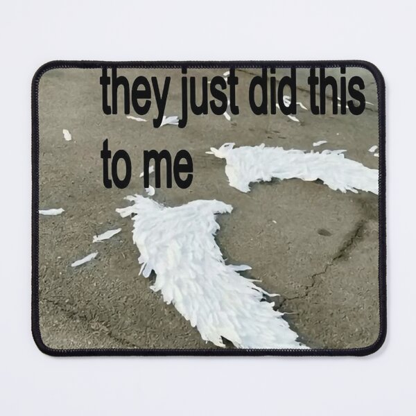 Item preview, they just did this to me designed and sold by serene-queen.