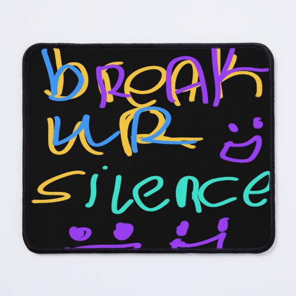 Item preview, :D :D BREAK UR SILENCE :D :D designed and sold by Artqween .