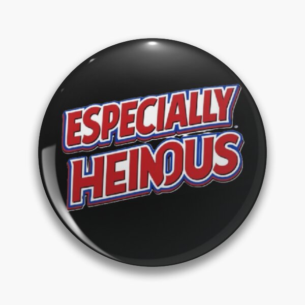 Item preview, Especially Heinous – Comic Book Style Crime Quote Design designed and sold by MyBestTeeses.