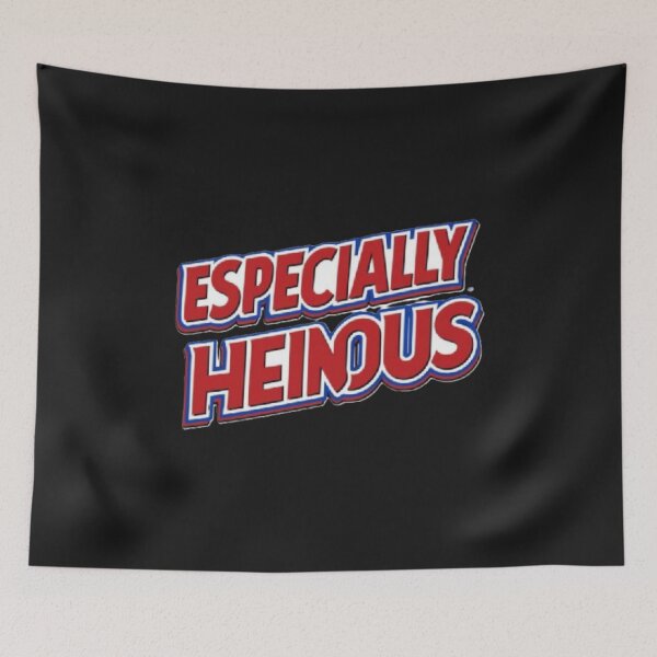 Item preview, Especially Heinous – Comic Book Style Crime Quote Design designed and sold by MyBestTeeses.