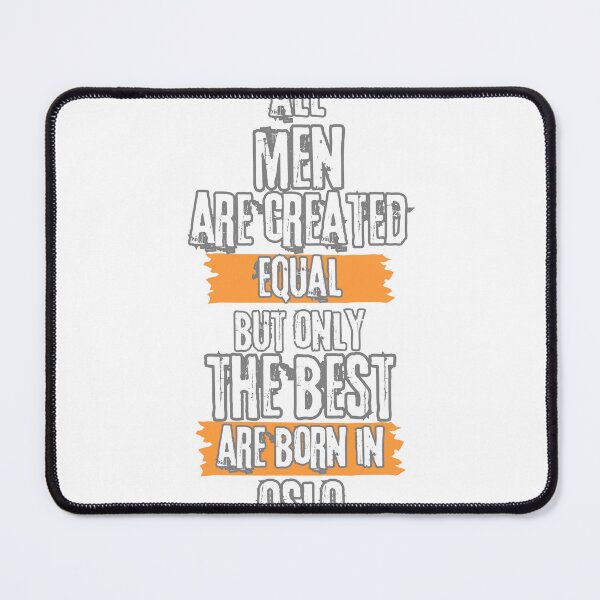 Item preview, Only the Best Are Born in Oslo – Funny Nordic Pride Design designed and sold by Redkaone.