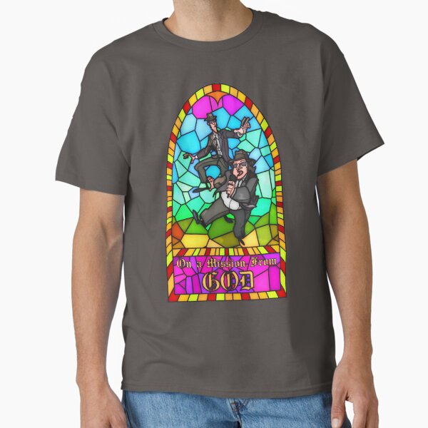 On a Mission From God Classic T-Shirt