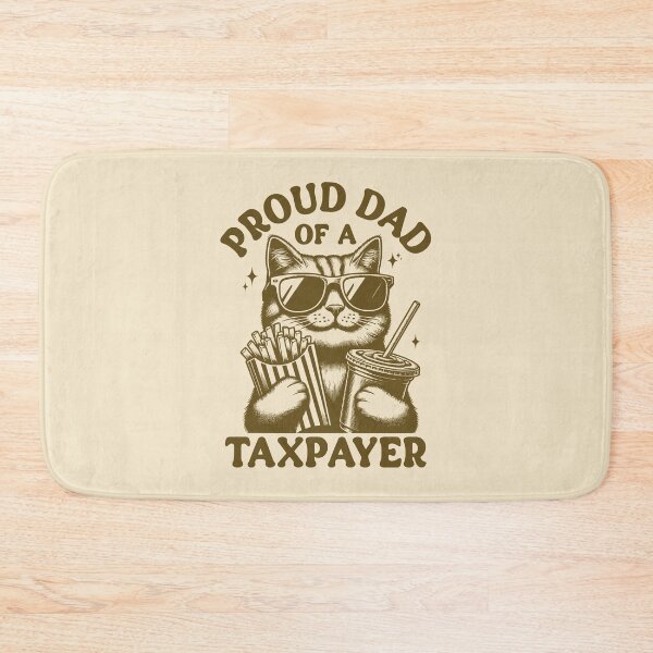 Item preview, Proud Dad Of A Taxpayer Dad Tax Humor designed and sold by KLArtzStore.