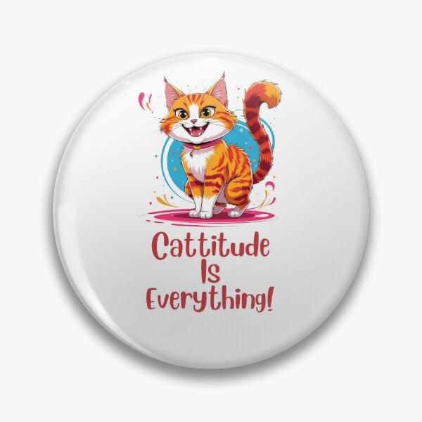 Item preview, Cattitude Is Everything! designed and sold by DesignsByDinger.