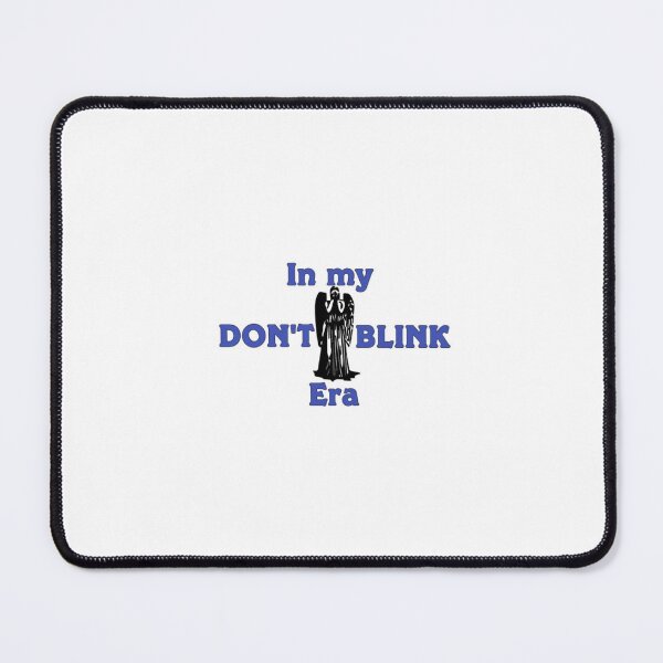 Item preview, Don't Blink Era designed and sold by themakersmUse.