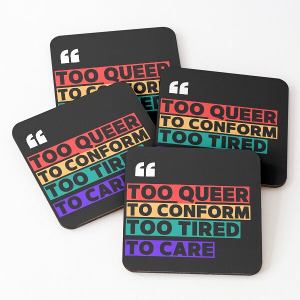 Item preview, Too Queer, Too Tired designed and sold by ChronicallyEmpowered.