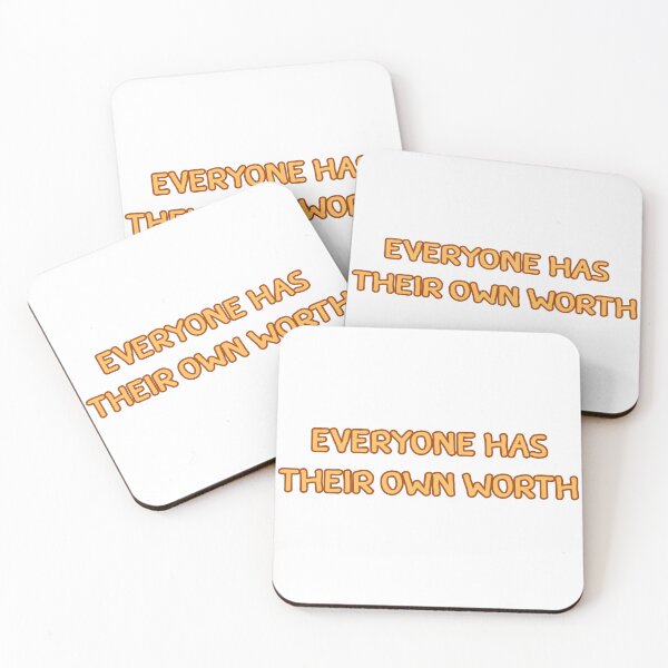 Item preview, Everyone has their own worth. designed and sold by MissYouONLY.