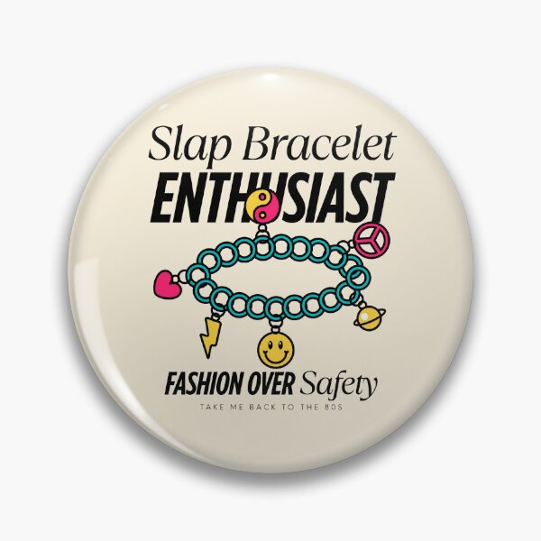 Item preview, Slap bracelet enthusiast, fashion over safety designed and sold by Peerless-Prime.