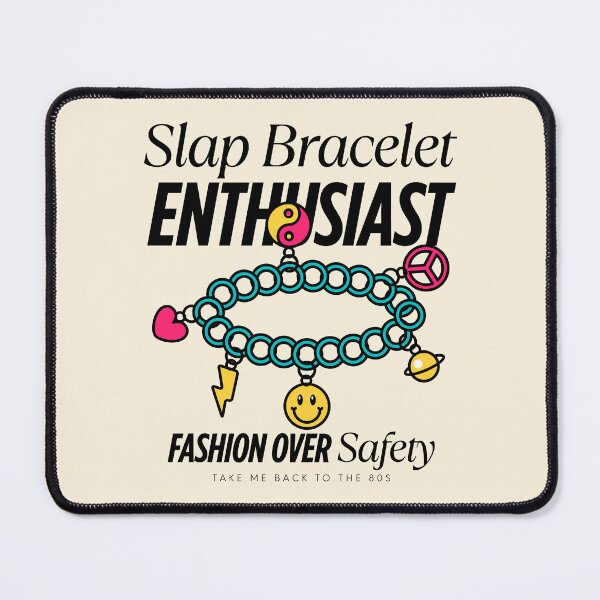 Item preview, Slap bracelet enthusiast, fashion over safety designed and sold by Peerless-Prime.