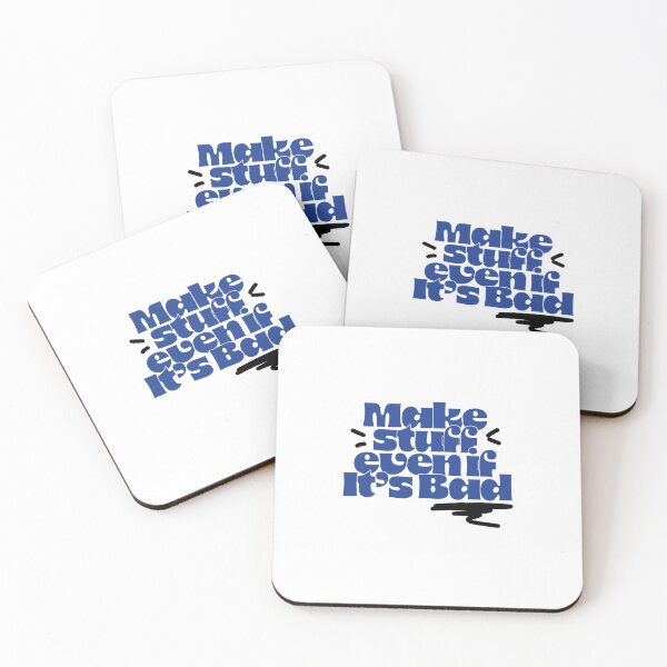 Item preview, Make Stuff Even If It’s Bad – Creative Motivation Quote designed and sold by Gracie_Designs.