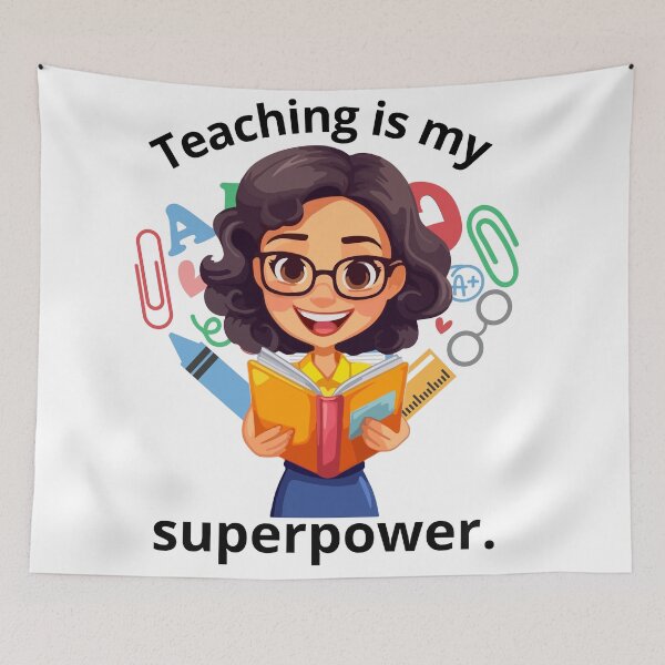 Item preview, Teaching Is My Superpower designed and sold by JP--Shop.