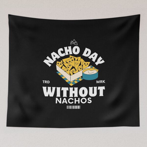 Item preview, Nacho day designed and sold by Peerless-Prime.