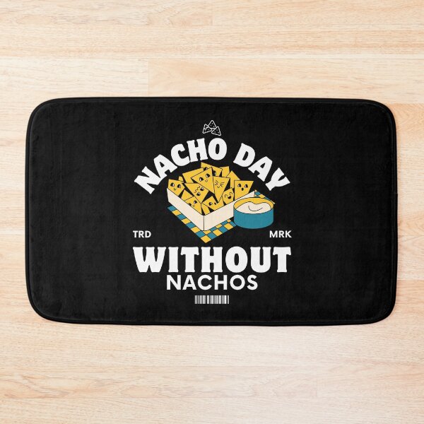 Item preview, Nacho day designed and sold by Peerless-Prime.