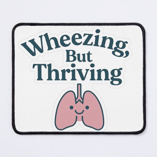 Item preview, Wheezing, But Thriving: Cute Lung Sticker for Asthma & Chronic Illness designed and sold by Breathe&Believe.