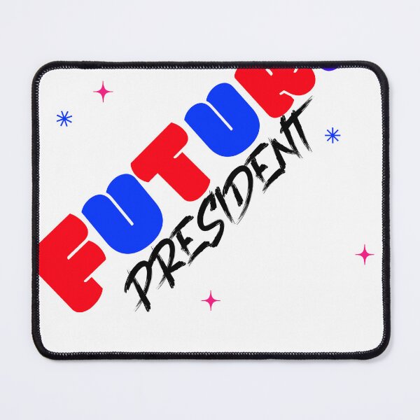 Item preview, FUTURE PRESIDENT designed and sold by EdgeBoss.