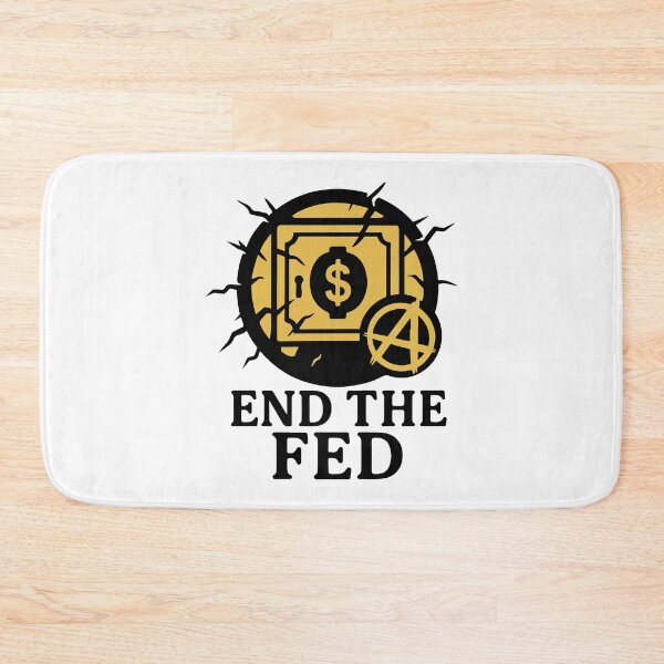 Item preview, End the FED designed and sold by storelibertys.