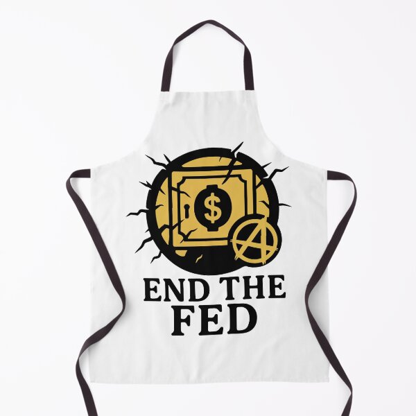 Item preview, End the FED designed and sold by storelibertys.