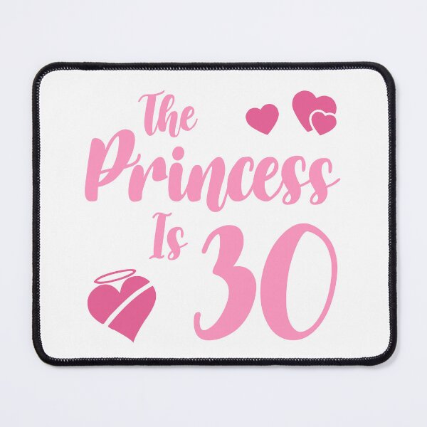 Artikelvorschau, 30. Geburtstag für Prinzessin entworfen und verkauft von thepixelgarden.