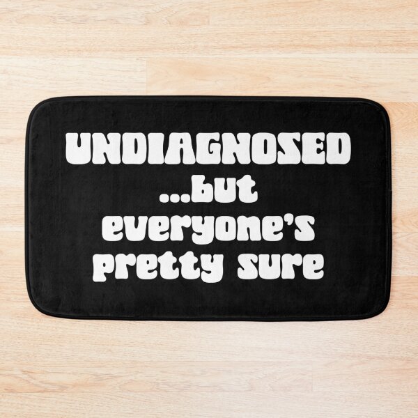 Item preview, Neurodivergent Without a Diagnosis designed and sold by Dopamine Glitch.
