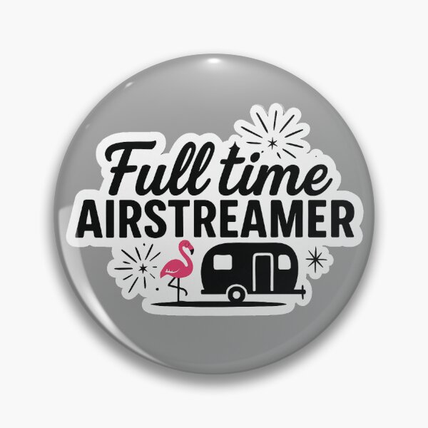 Item preview, Full time airstreamer vintage flamingo designed and sold by Healy’s Awesome Designs.